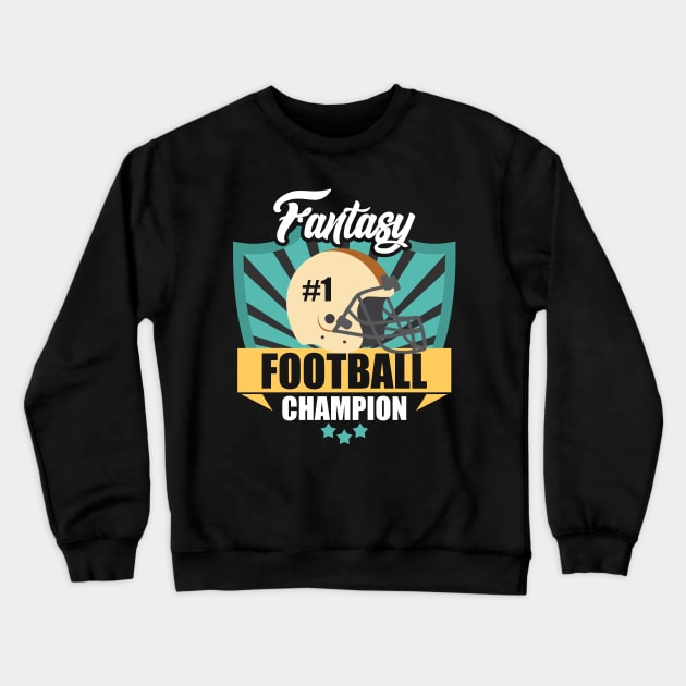 Awesome Fantasy Football Champion Winning Prize Crewneck Sweatshirt by theperfectpresents